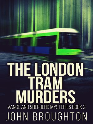 cover image of The London Tram Murders